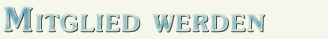 ueberschrift mitglied werden